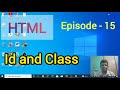 HTML ID AND CLASS | Episode -15 | HTML Course | ID | CLASS | Learn with Jp