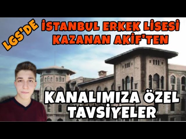 lgs basari hikayeleri 8 istanbul erkek lisesi ogrencisinden tavsiyeler youtube