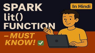 Spark lit() Function – Must Know! ✅ | PySpark Tutorial in Hindi