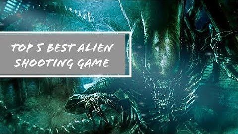 Top 5 best alien shooting games[ios][2020]