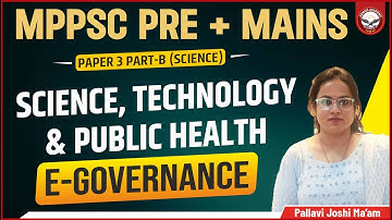 E-Governance | Part- 2 | MPPSC Mains | Paper 3 Part B | Unit 2 | Genius Academy