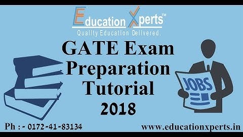 GATE Exam Preparation Videos | Education Xperts
