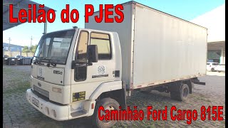 Caminhão Ford Cargo 815E, placa MTW8046,  ano 2010/11 em leilão do PJES