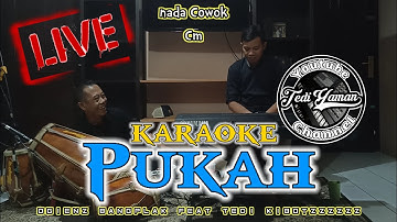 Pukah live Karaoke lirik ( H yayan Jatnika ) nada cowok