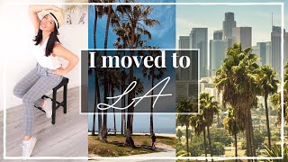 I moved to LA !