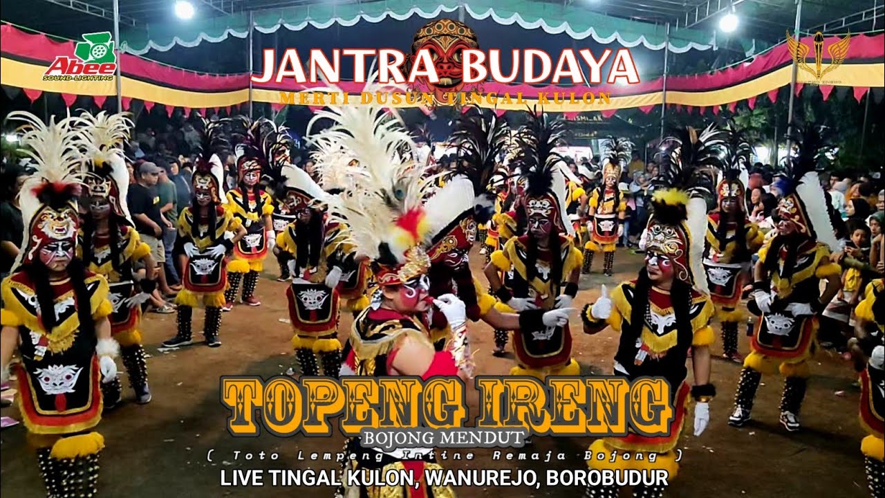 RUJAK DONDONG RODAT PUTRA 2 - JANTRA BUDAYA - TOPENG IRENG BOJONG MENDUT LIVE TINGAL KULON, WANUREJO