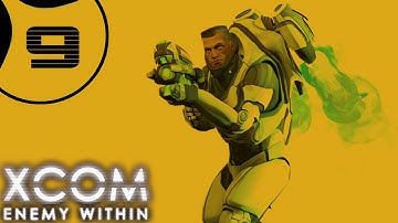 XCOM: Enemy Within - Part 9 - The Drop [Ironman Impossible Second Wave]