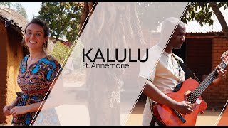 John Fire Kalulu Feat Annemarie