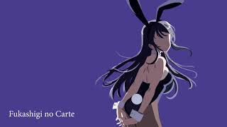 Video thumbnail of "Rascal Does Not Dream of Bunny Girl Senpai ED [Fukashigi no Carte]"