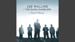 Video thumbnail of "Joe Mullins - Sacred Memories"