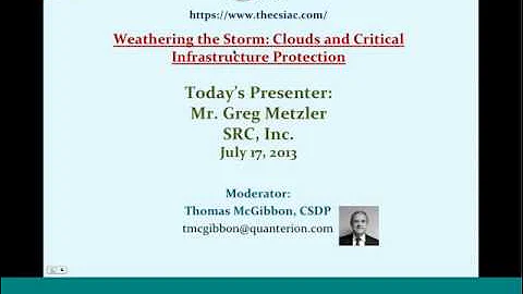 Weathering the Storm  Clouds and Critical Infrastructure Protection SD clip1