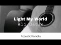 Ali Gatie - Light My World (Acoustic Karaoke)