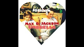Max and Jackson | Umbrella