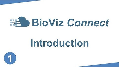 Introduction to BioViz Connect