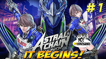 Astral Chain! Part 1 - YoVideogames