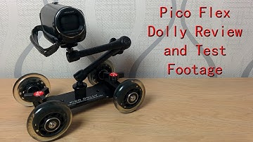 Pico Flex Dolly Review and Test Footage