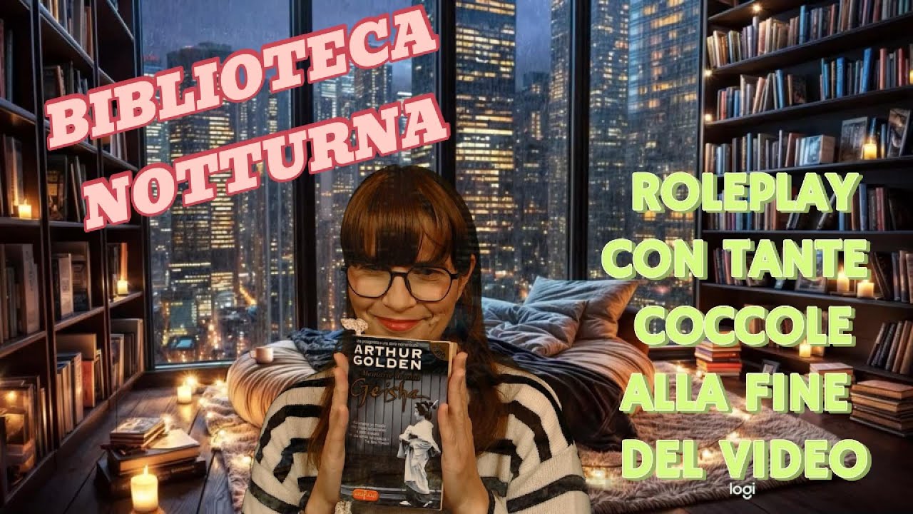 ASMR BIBLIOTECA NOTTURNA