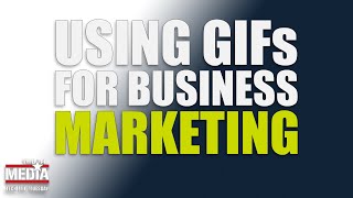 Using GIFs for Business Marketing | Tech Tip Tuesday Ep. 18