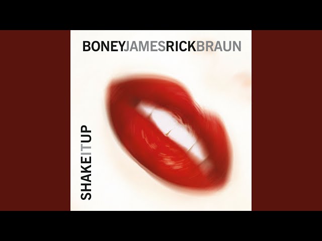 Boney James & Rick Braun - Chain Reaction