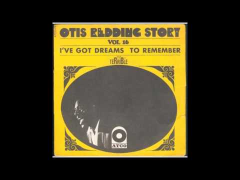 Otis Redding - I've Got Dreams To Remember