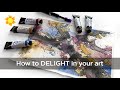 How to delight in your art