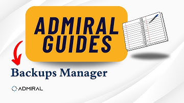 Backups Manager Guide