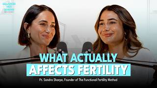 Fertility Is More Than Physical: The Mind-Body Connection We’re Not Talking About w Sandra Sharpe