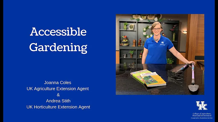 Accessible Gardening