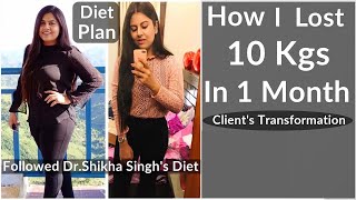 How I Lost 10 Kg In 1 Month  By Dr. Shikha Singh| How to lose weight fast |Jigyasa Diet Plan|Hindi