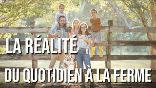 La réalité de notre vie à la ferme - Naissances, Doutes & Galères