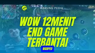 Wow 12Menit End Game Terbantai