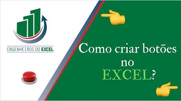 Como criar Botões no Excel através de Hiperlinks??