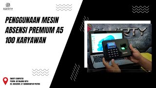 Penggunaan Mesin Absensi Premium A5 100 Karyawan
