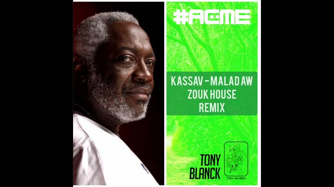 Kassav' Mwen malad aw (Zouk House Remix) YouTube