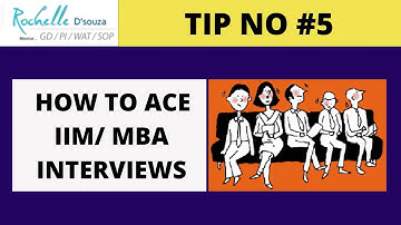 How to ace IIM/MBA Interviews | Tip 5 | GDPI SOP WAT | Patrick Dsouza
