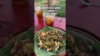 Uniknya Pecel Horok Horok Khas Jepara