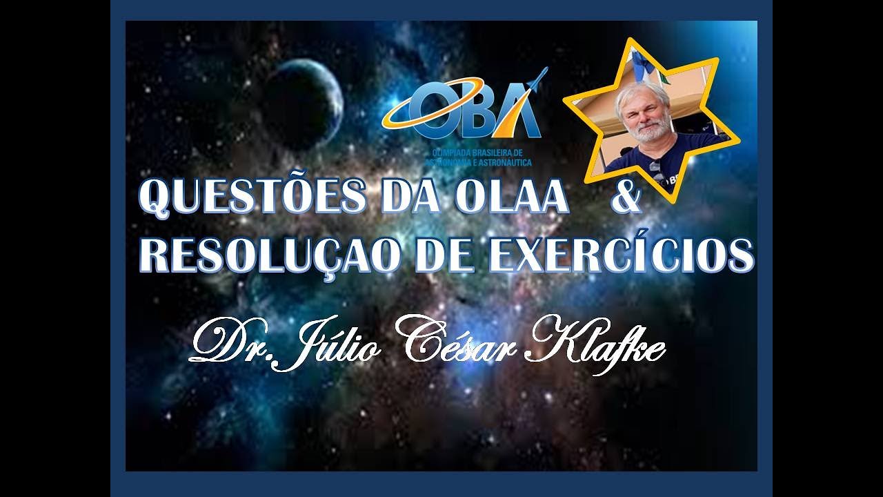 VÍDEO 169 - RESOLUÇÃO DE QUESTÕES DA OLAA E DE EXERCÍCIOS - Dr Júlio C Klafke