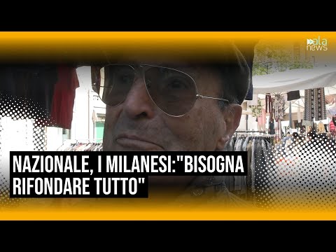 Video Calcio, i milanesi sulla nazionale: Bisogna rifondare tutto. Gravina? Doveva andar via prima
