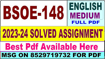 BSOE 148 solved assignment 2023-24 || bsoe 148 solved assignment 2024 in English || bsoe 148 english