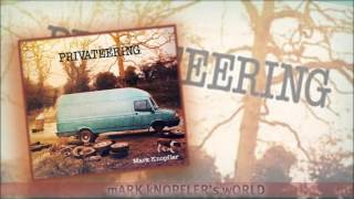 Mark Knopfler - Occupation blues - Privateering - 