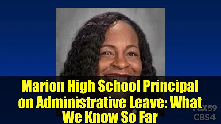 Marion High School Principal on Administrative Leave: What We Know So Far