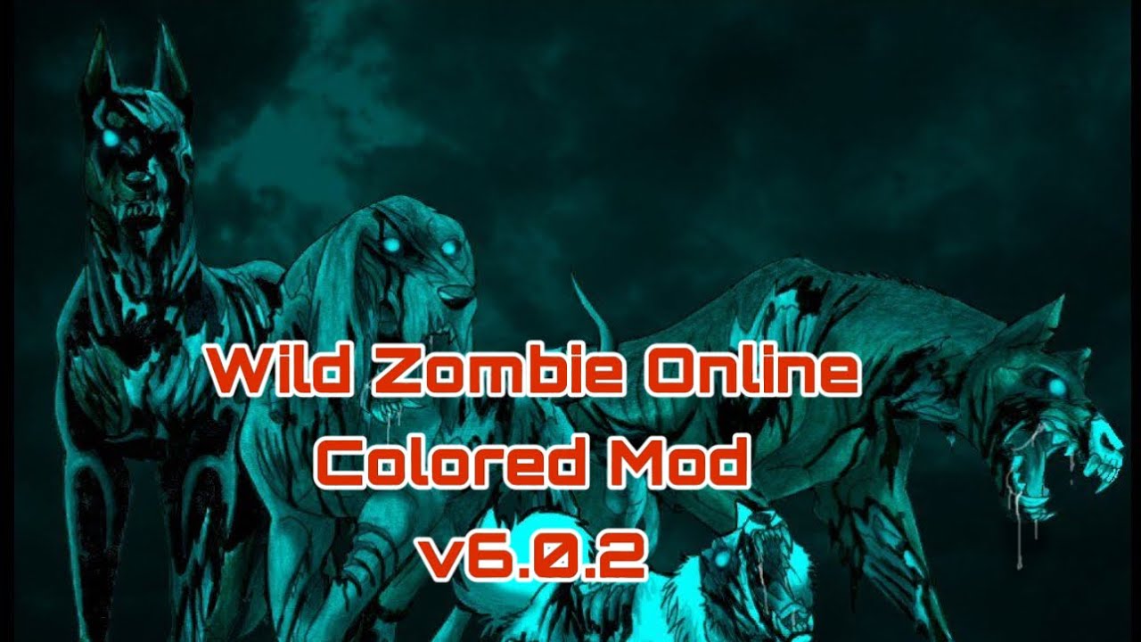 [New Mod]Wild Zombie Online Color Mod v6.0.2 YouTube