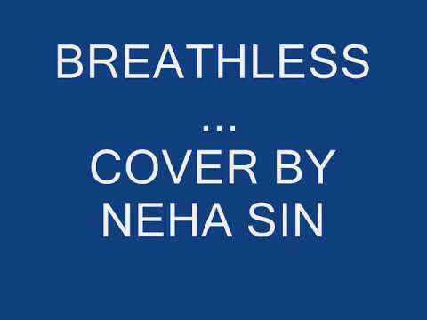 Breathless   Neha Sinha Cover