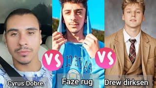 Cyrus Dobre Vs Faze rug Vs Drew dirksen lifestyle comparison 2024