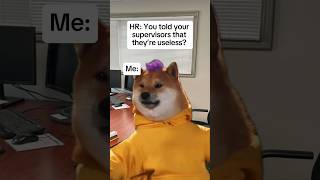 It’s true though #memes #workmemes #relatable #funny