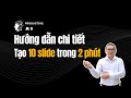 Tạo 10 Slides Trong 2 Phút: Quy Trình Biến File Word Thành Bài Thuyết Trình Hoàn Hảo