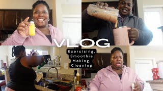 Day In My Life: Exercising, Smoothie Making, Cleaning