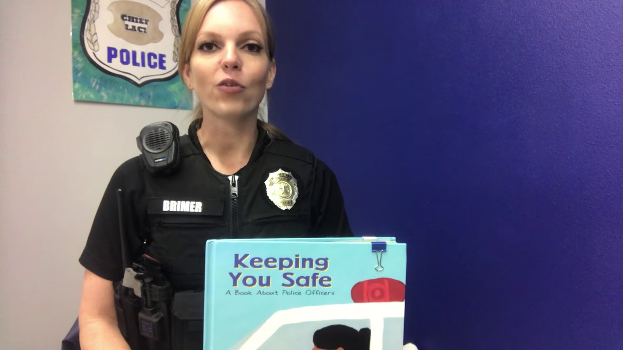 Story Time with Chief: Keeping You Safe, A Book About Police Officers
