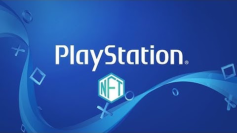 PlayStation Might Be Exploring NFTs And Blockchain Technology