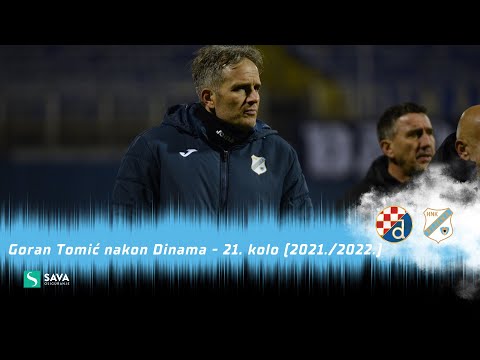 Goran Tomić nakon Dinama - 21. kolo (2021./2022.)